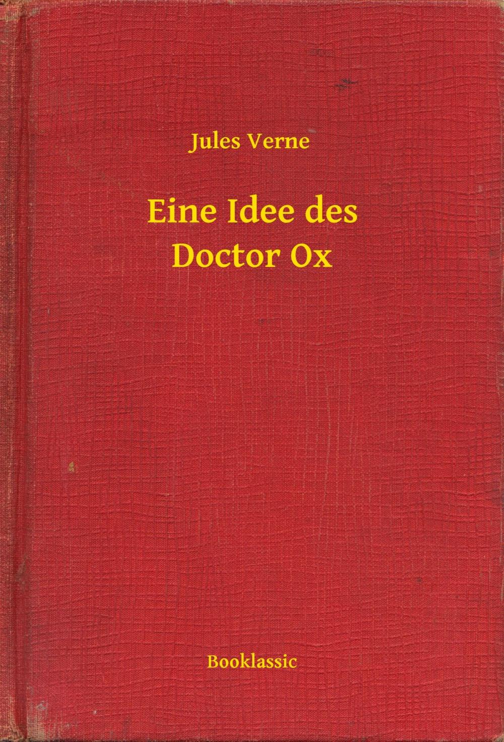 Big bigCover of Eine Idee des Doctor Ox