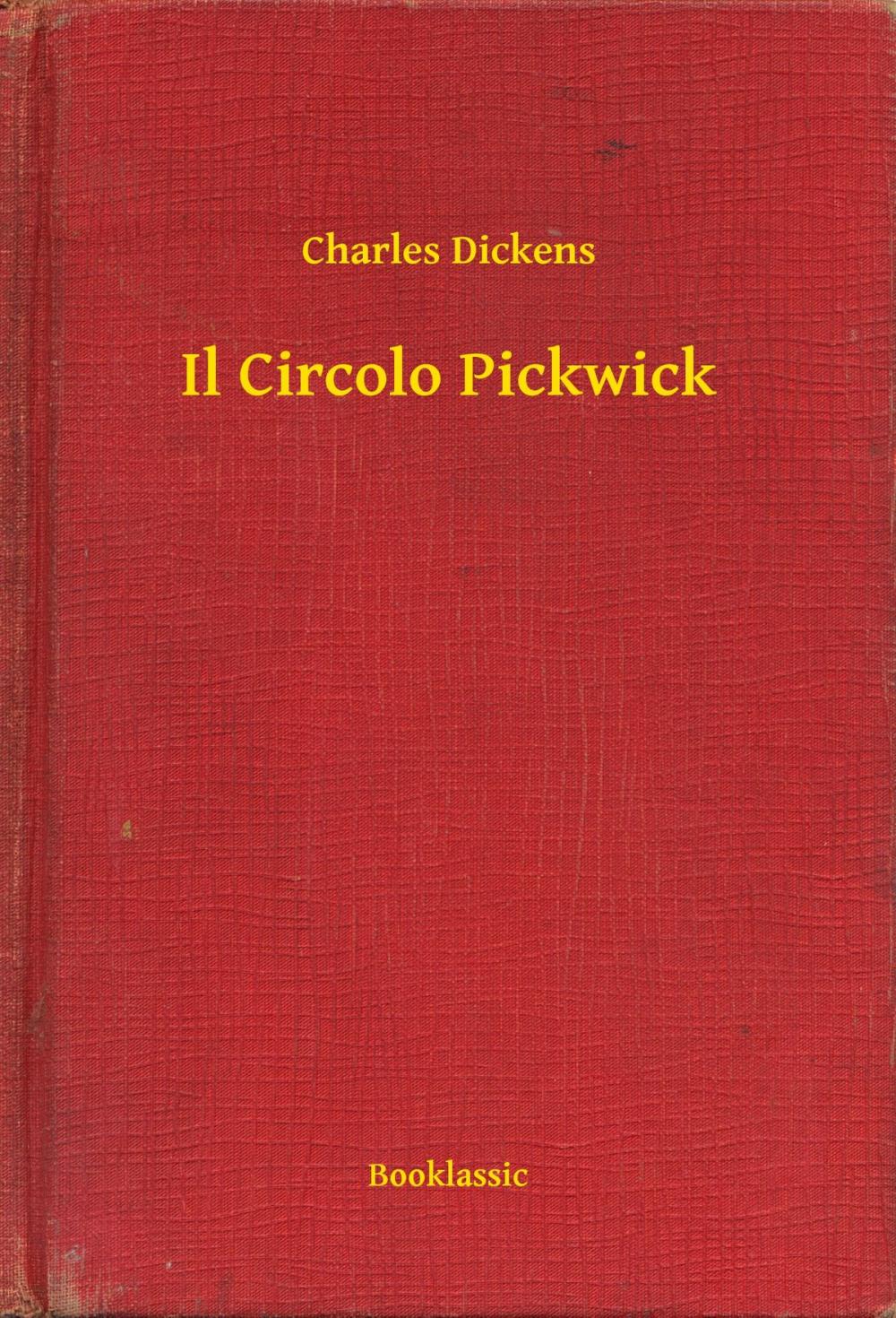 Big bigCover of Il Circolo Pickwick