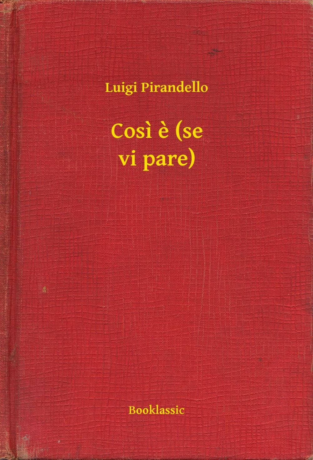 Big bigCover of Cosi e (se vi pare)