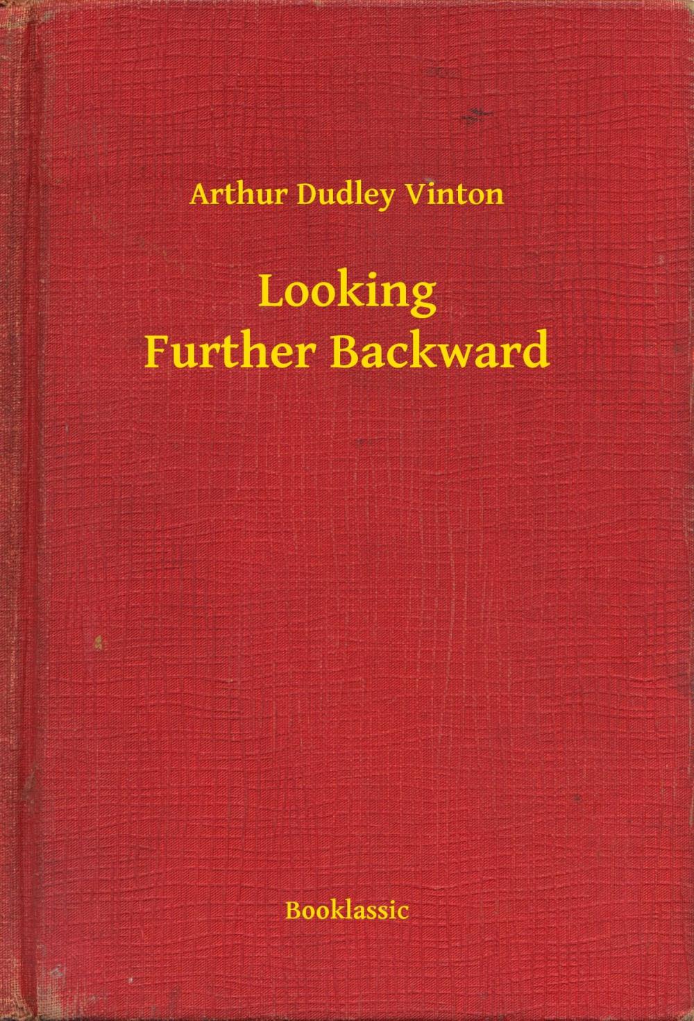 Big bigCover of Looking Further Backward