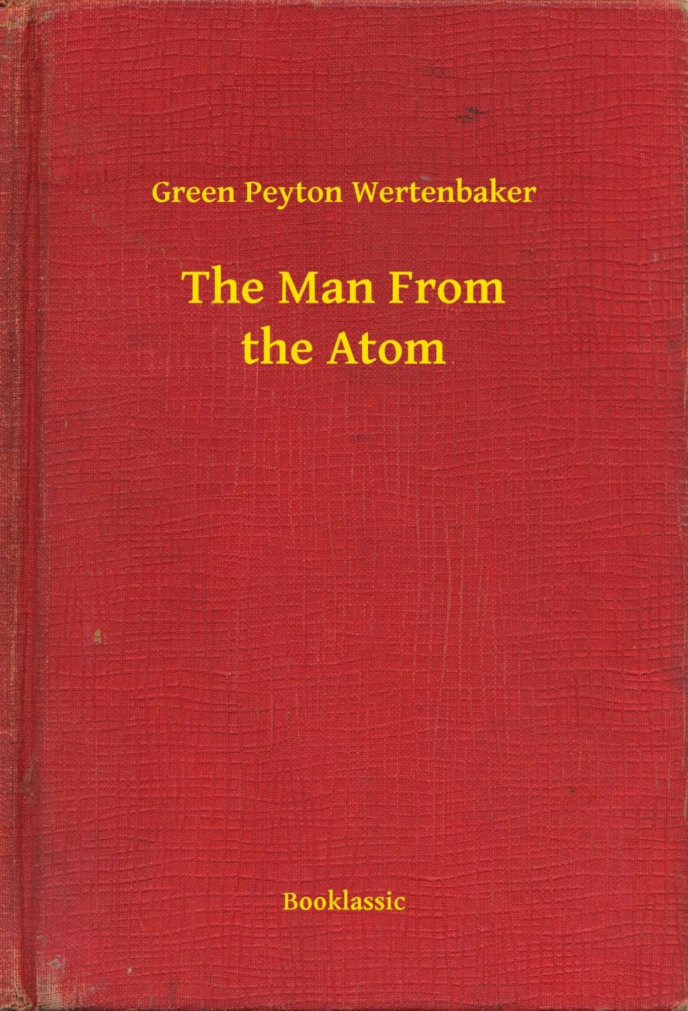 Big bigCover of The Man From the Atom