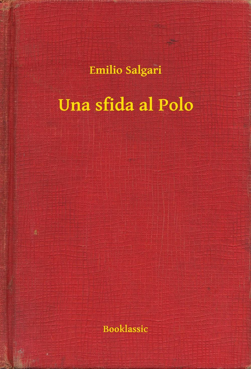 Big bigCover of Una sfida al Polo