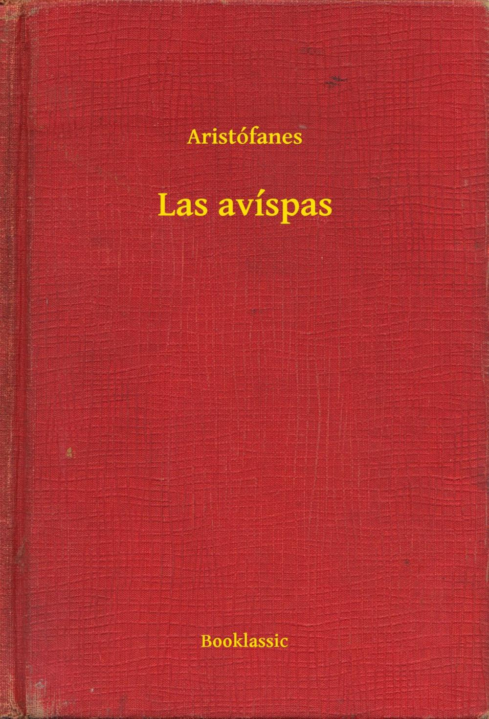 Big bigCover of Las avíspas