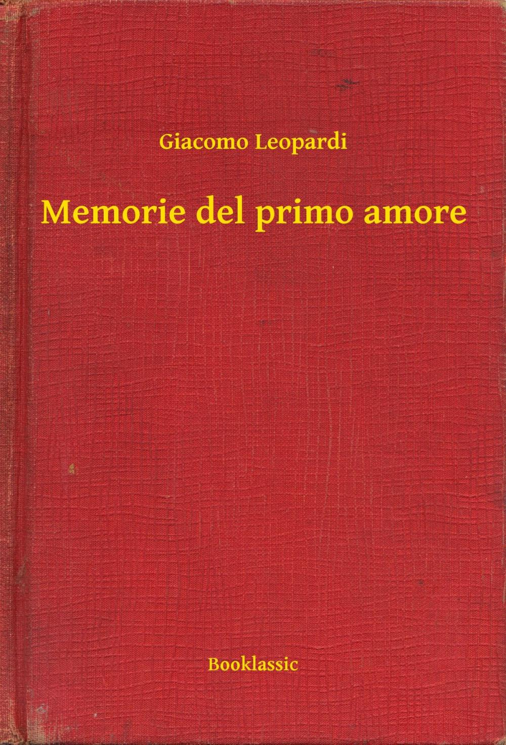 Big bigCover of Memorie del primo amore