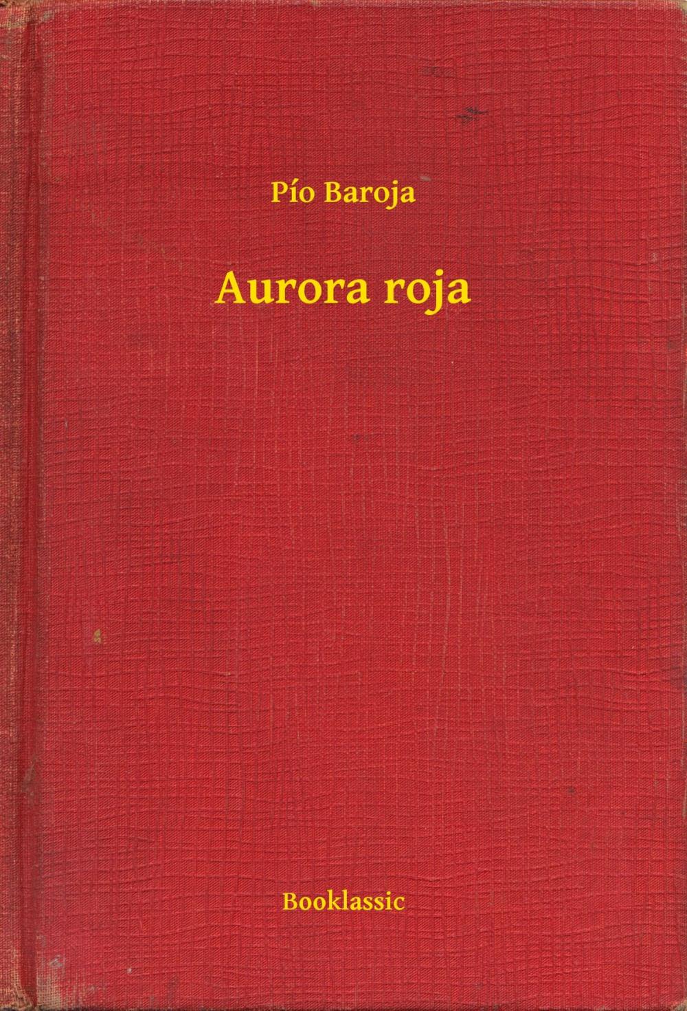 Big bigCover of Aurora roja