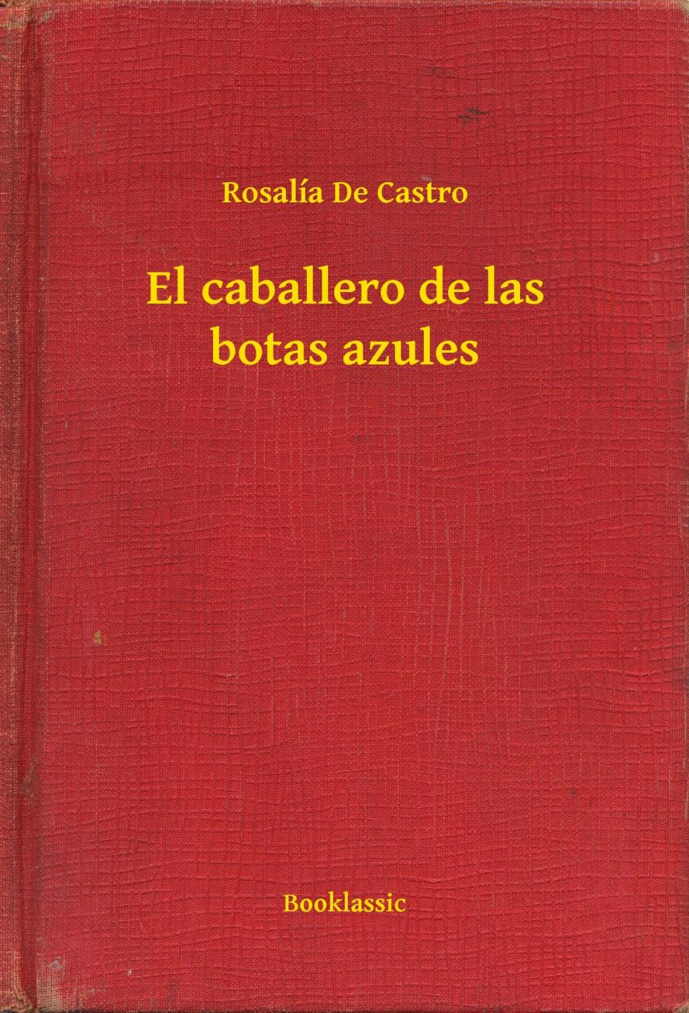 Big bigCover of El caballero de las botas azules