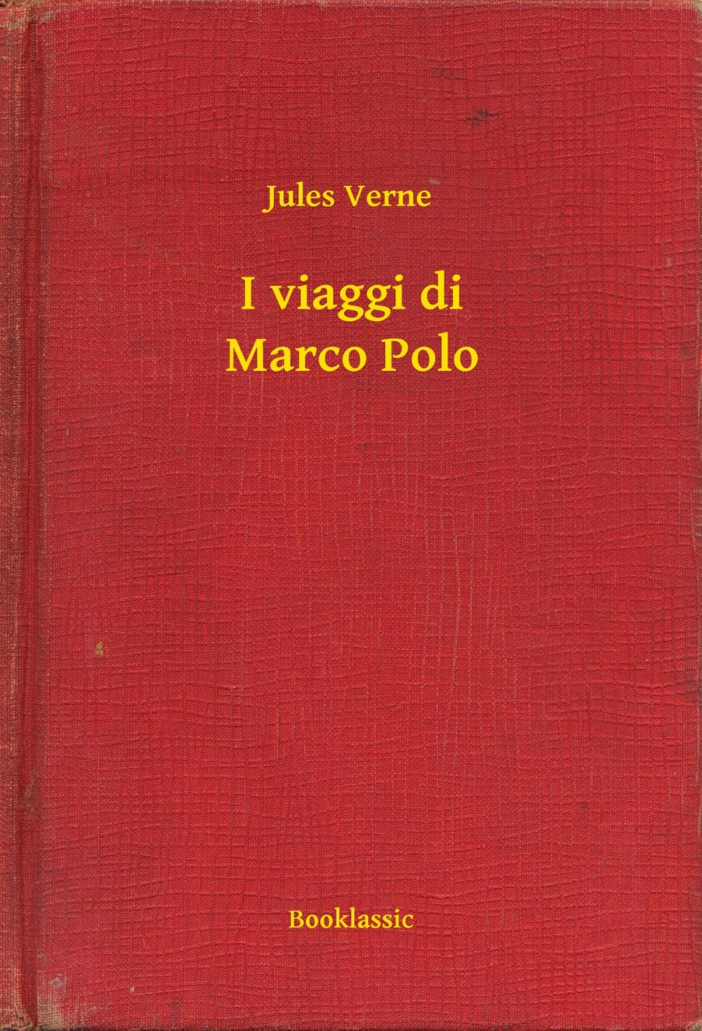 Big bigCover of I viaggi di Marco Polo