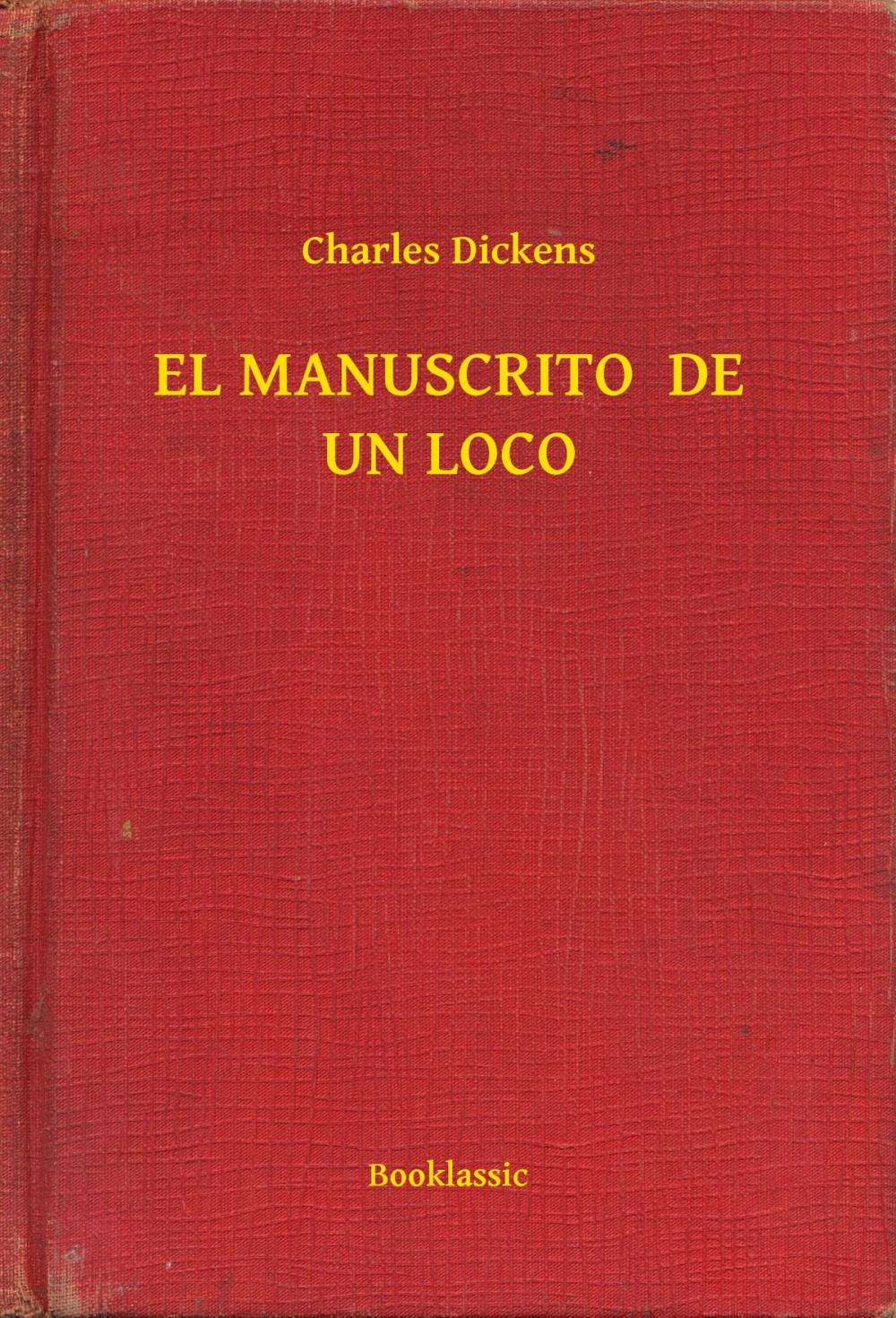 Big bigCover of EL MANUSCRITO DE UN LOCO