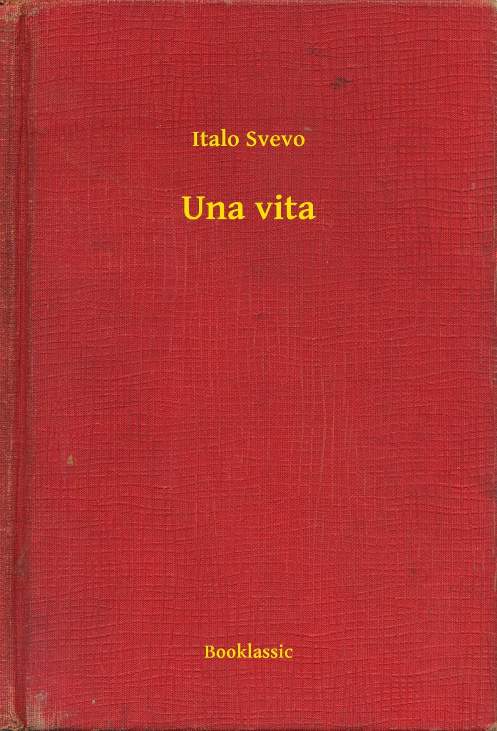 Big bigCover of Una vita