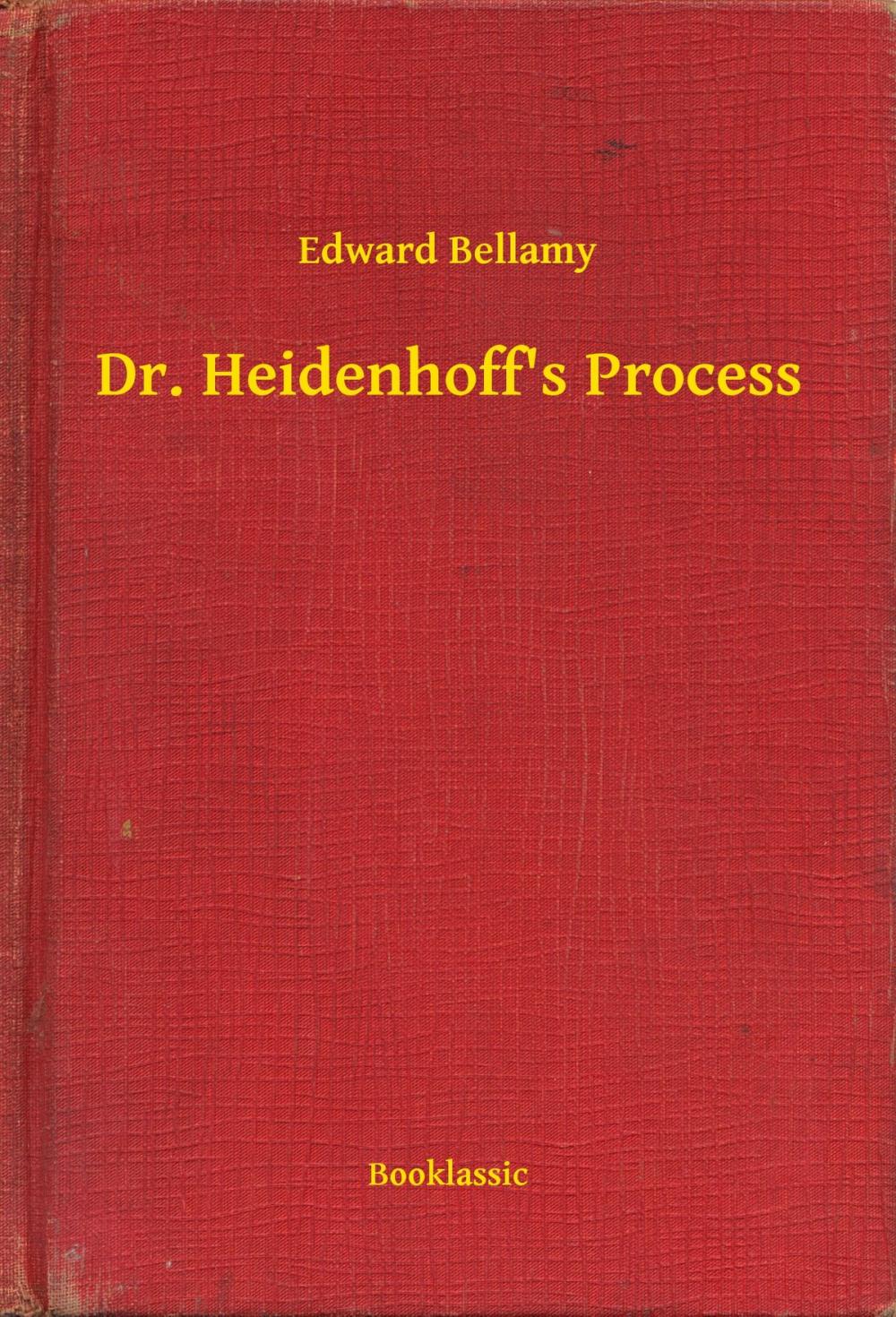 Big bigCover of Dr. Heidenhoff's Process