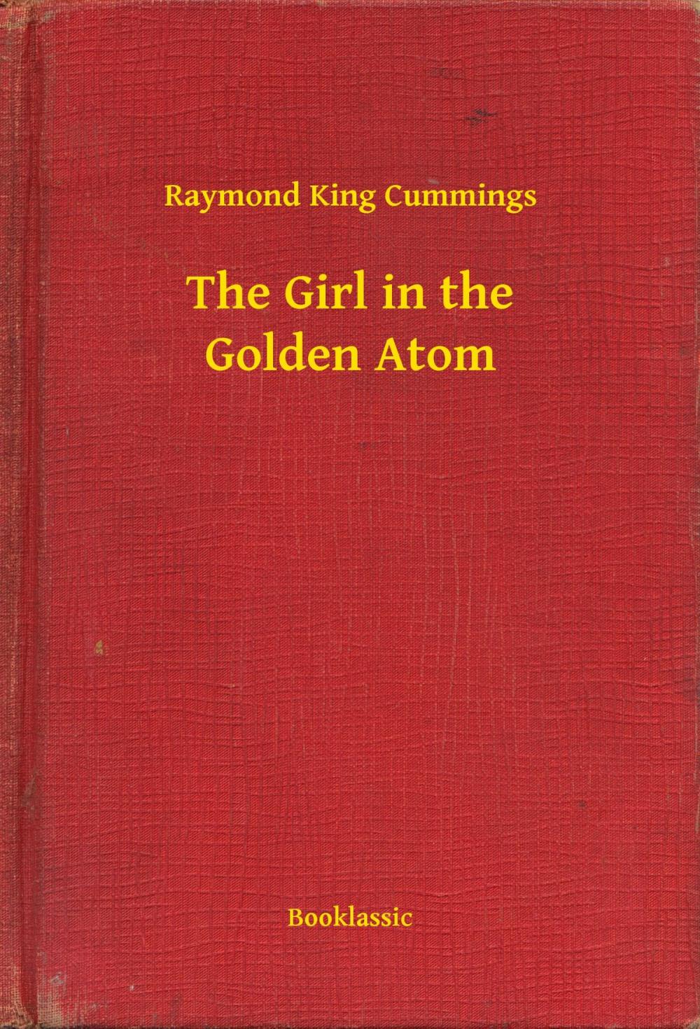 Big bigCover of The Girl in the Golden Atom