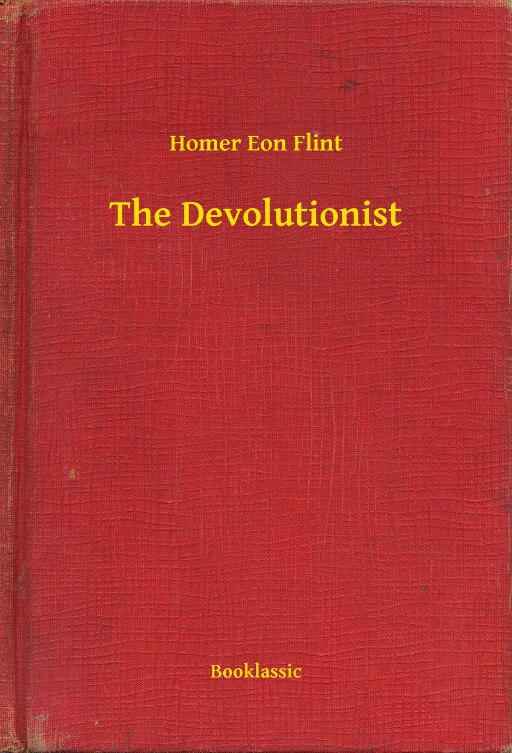 Big bigCover of The Devolutionist