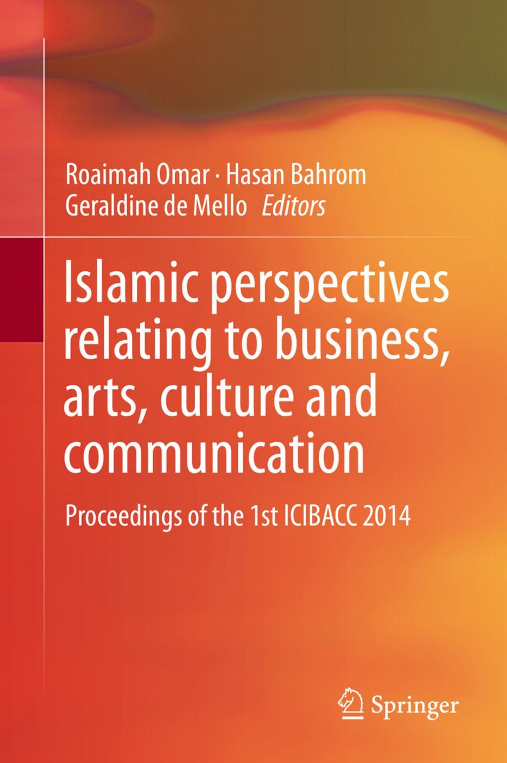 Big bigCover of Islamic perspectives relating to business, arts, culture and communication