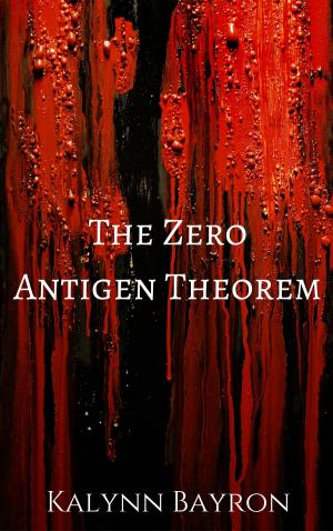 Cover of the book The Zero Antigen Theorem by Ce Dany