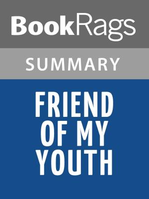Cover of the book Friend of My Youth: Stories by Alice Munro Summary & Study Guide by BookRags