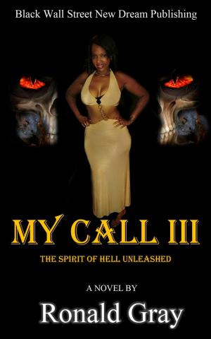 Cover of My Call III The Spirit Of Hell Unleashed
