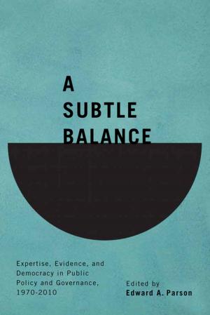 Cover of the book A Subtle Balance by Roberta M. Styran, Robert R. Taylor