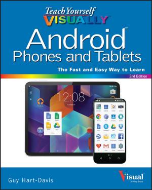 Cover of the book Teach Yourself VISUALLY Android Phones and Tablets by Jürgen Weber
