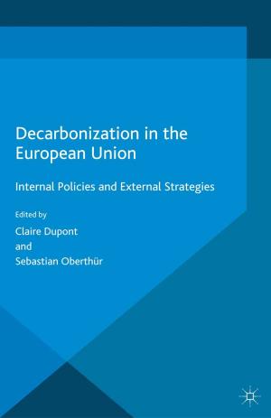 Cover of the book Decarbonization in the European Union by J. Strachan, C. Nally