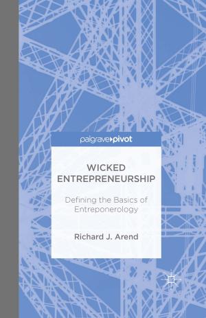 Cover of the book Wicked Entrepreneurship: Defining the Basics of Entreponerology by Colin C. Williams