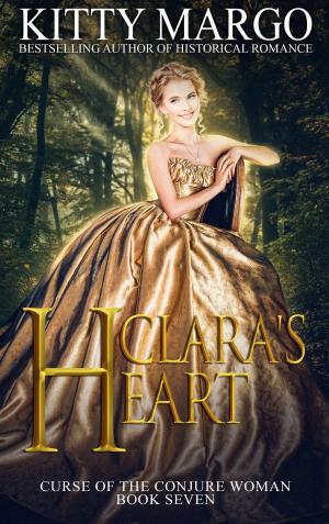 Cover of the book Clara's Heart (Curse of the Conjure Woman, Book Seven) by Nicole Fazekas