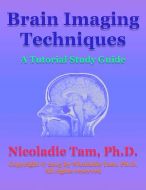 Cover of Brain Imaging Techniques: A Tutorial Study Guide