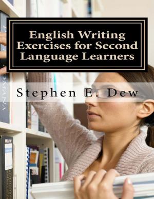 Cover of the book English Writing Exercises for Second Language Learners by Dorothy W. Cosey