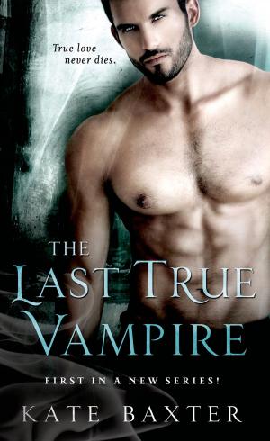 Cover of the book The Last True Vampire by Skye Jones