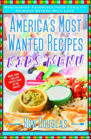 bigCover of the book America's Most Wanted Recipes Kids' Menu by 