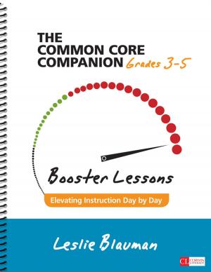 Cover of the book The Common Core Companion: Booster Lessons, Grades 3-5 by Anthony T. Cobb