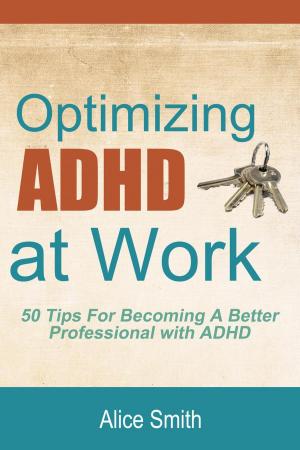 bigCover of the book Optimizing ADHD at Work by 