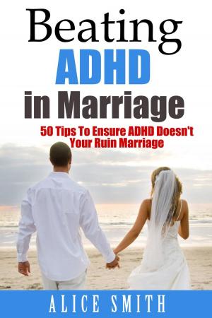 Cover of the book Beating ADHD in Marriage by Martine Delfos
