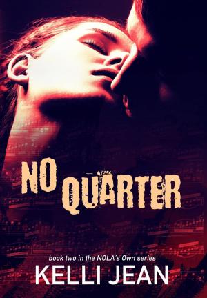 Cover of the book No Quarter by Cass Wilder