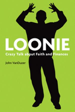 Cover of the book Loonie by David Sparks