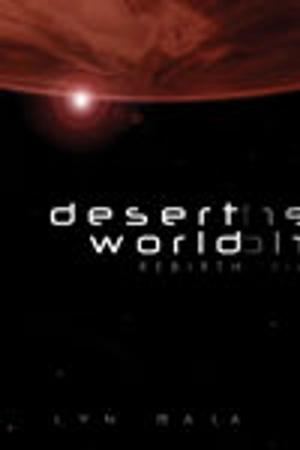 Cover of the book Desert World Rebirth by Elizabeth Noble