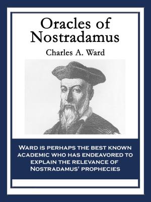 Cover of the book Oracles of Nostradamus by Michelle Rigg