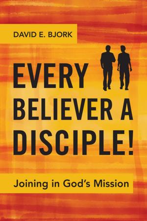 Cover of the book Every Believer a Disciple! by Rachel R. Rajagopal
