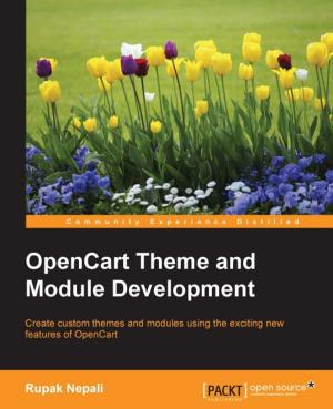 Cover of the book OpenCart Theme and Module Development by Igor Milovanovic, Dimitry Foures, Giuseppe Vettigli
