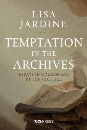Cover of the book Temptation in the Archives by Edward King, Joanna Page