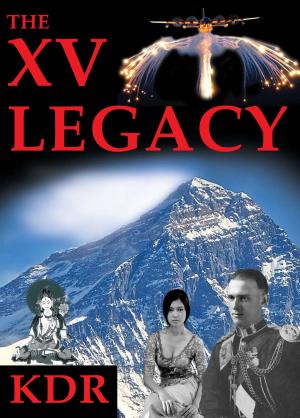 Cover of the book The XV Legacy by Brian A Carter