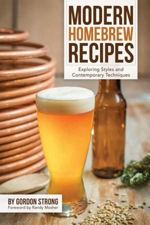 Cover of the book Modern Homebrew Recipes by Horst D. Dornbusch