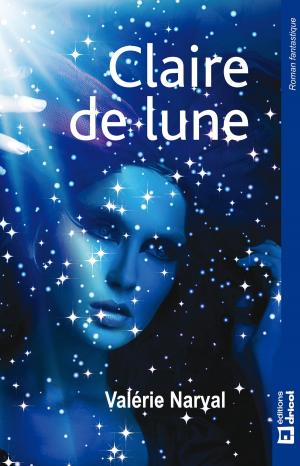 Cover of the book Claire de Lune by Geoffrey Claustriaux