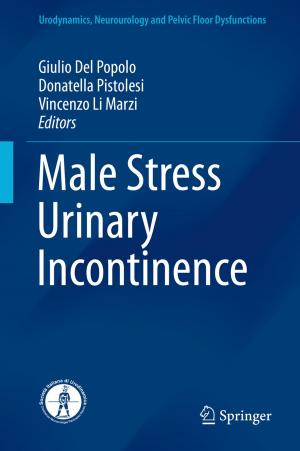 Cover of the book Male Stress Urinary Incontinence by Lech Polkowski, Piotr Artiemjew