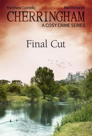 Cover of the book Cherringham - Final Cut by Kerstin Gier