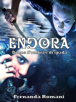 Cover of Endora - Donne d'ombra e di spada