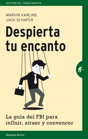 Cover of the book Despierta tu encanto by Daniel Silvert, Merrick Rosenberg