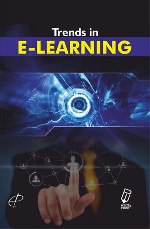 Cover of the book Trends in E-Learning by Deepanshu, V. M. Prasad