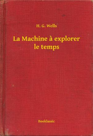 Cover of the book La Machine à explorer le temps by Joseph Conrad