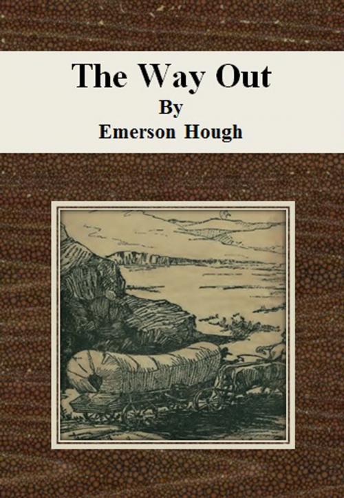 Cover of the book The Way Out by Emerson Hough, cbook6556