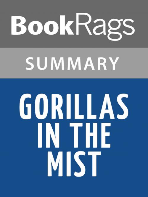 Cover of the book Gorillas in the Mist by Dian Fossey Summary & Study Guide by BookRags, BookRags